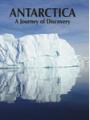 Small book cover: Antarctica: A Journey of Discovery
