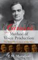 Book cover: Caruso's Method of Voice Production: The Scientific Culture of the Voice