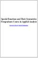 Small book cover: Special Functions and Their Symmetries: Postgraduate Course in Applied Analysis