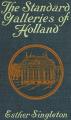 Book cover: The Standard Galleries of Holland