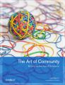 Book cover: The Art of Community: Building the New Age of Participation