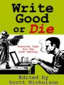 Book cover: Write Good or Die