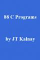 Book cover: 88 C Programs