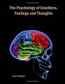 Book cover: The Psychology of Emotions, Feelings and Thoughts