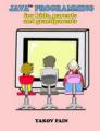 Small book cover: Java Programming for Kids, Parents and Grandparents