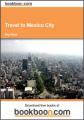 Book cover: Mexico City Travel Guide