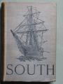 Book cover: South: the story of Shackleton's last expedition