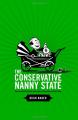 Book cover: The Conservative Nanny State