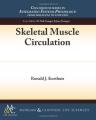 Book cover: Skeletal Muscle Circulation