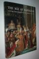 Book cover: The Age of Napoleon: Costume from Revolution to Empire, 1789-1815