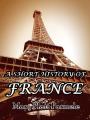 Book cover: A Short History of France