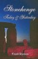 Book cover: Stonehenge: Today and Yesterday