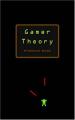 Book cover: Gamer Theory