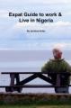Book cover: Expat Guide to Live and Work in Nigeria