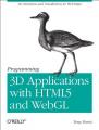 Book cover: Programming 3D Applications with HTML5 and WebGL