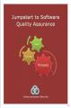 Book cover: Jumpstart to Software Quality Assurance