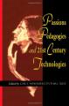 Book cover: Passions, Pedagogies, and 21st Century Technologies