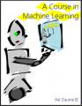Small book cover: A Course in Machine Learning