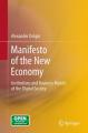 Book cover: Manifesto of the New Economy: Institutions and Business Models of the Digital Society