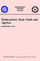 Book cover: Mathematics, Basic Math and Algebra