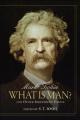 Book cover: What is Man?