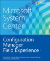 Book cover: Microsoft System Center: Configuration Manager Field Experience