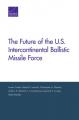 Book cover: The Future of the U.S. Intercontinental Ballistic Missile Force