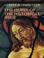 Book cover: The Quest of the Historical Jesus