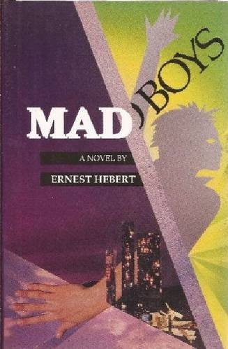 Mad Boys by Heather Long