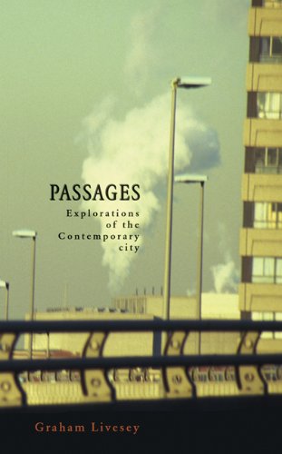 Large book cover: Passages: explorations of the contemporary city