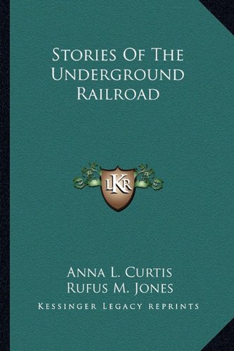 Large book cover: Stories Of The Underground Railroad