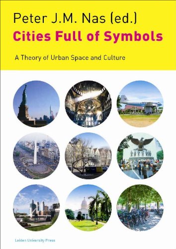 Large book cover: Cities Full of Symbols: A Theory of Urban Space and Culture