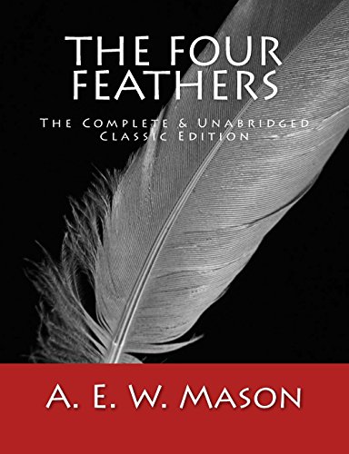 The Four Feathers By A E W Mason Download Link 