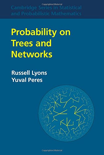 Large book cover: Probability on Trees and Networks
