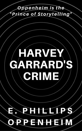Large book cover: Harvey Garrard's Crime