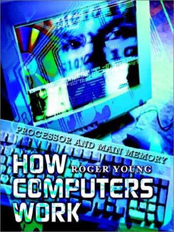 Large book cover: How Computers Work: Processor and Main Memory