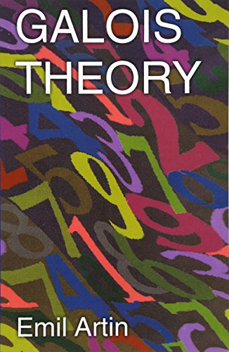 Large book cover: Galois Theory: Lectures Delivered at the University of Notre Dame