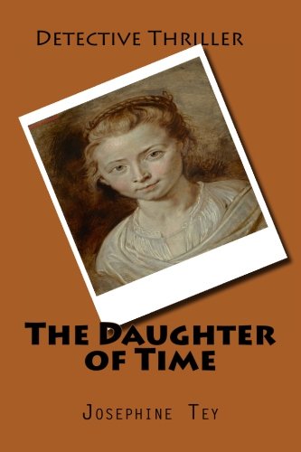 the daughter of time tey