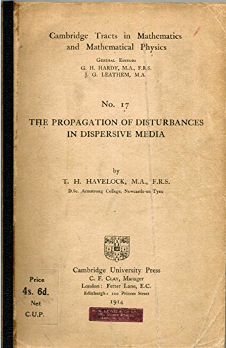 Large book cover: The Propagation Of Disturbances In Dispersive Media