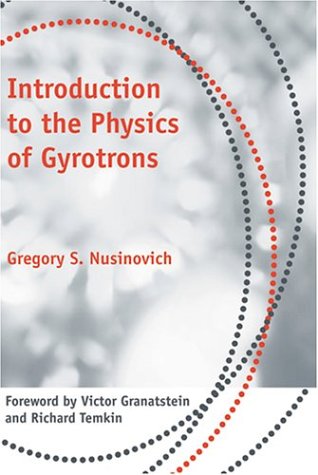Large book cover: Introduction to the Physics of Gyrotrons