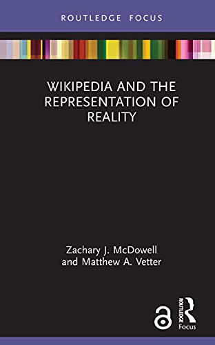 Large book cover: Wikipedia and the Representation of Reality