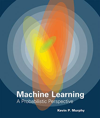 Large book cover: Machine Learning: A Probabilistic Perspective