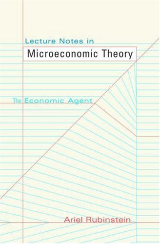 Large book cover: Lecture Notes in Microeconomic Theory: The Economic Agent
