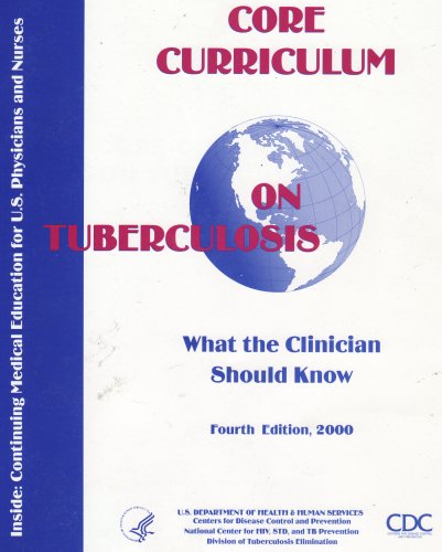 Large book cover: Core Curriculum On Tuberculosis