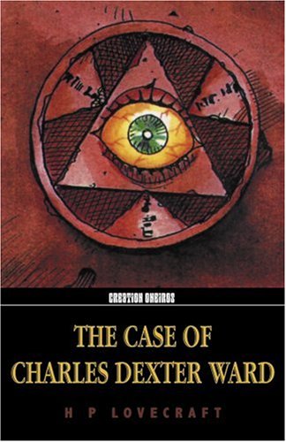 Large book cover: The Case of Charles Dexter Ward