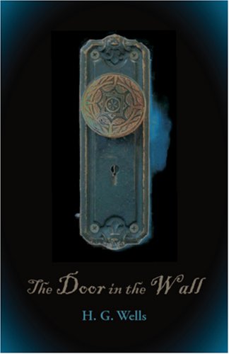 Large book cover: The Door in the Wall, and other stories