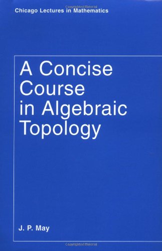 Large book cover: A Concise Course in Algebraic Topology