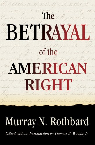 Large book cover: The Betrayal of the American Right