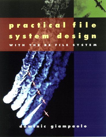 Large book cover: Practical File System Design with the Be File System