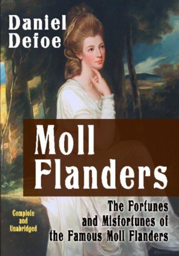 Large book cover: The Fortunes and Misfortunes of the Famous Moll Flanders